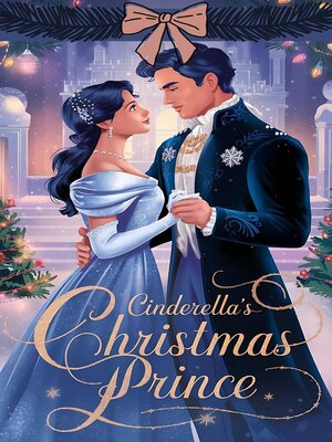 cover image of Cinderella's Christmas Prince